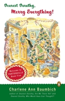 Dearest Dorothy, Merry Everything! 0143037919 Book Cover