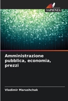 Amministrazione pubblica, economia, prezzi (Italian Edition) 6209017746 Book Cover