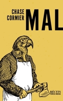 Mal (French Edition) 2896914757 Book Cover