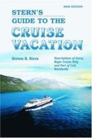 Stern's Guide To The Cruise Vacation 2007 1479716456 Book Cover