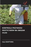 Kontrola Przywozu Pestycydów Na Obszar Cilss (Polish Edition) 6209785492 Book Cover