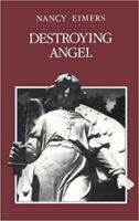 Destroying Angel (Wesleyan New Poets) 0819521949 Book Cover