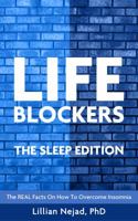 LIFEBLOCKERS: The Sleep Edition 0648240525 Book Cover