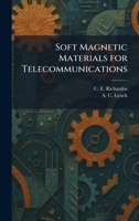 Soft Magnetic Materials for Telecommunications 1025507355 Book Cover