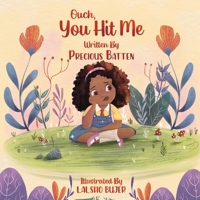 Ouch, You Hit Me 1088095704 Book Cover