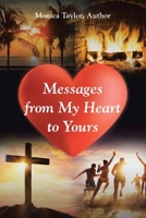 Messages from My Heart to Yours 1684988209 Book Cover