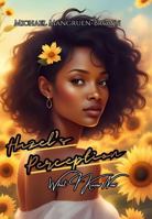 Hazel's Perception: What I Know Now (Run Away, Blu! Series) B0G1K6CVPK Book Cover