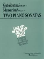 Two Piano Sonatas by Young Soviet Composers: Piano Solo 0793538203 Book Cover