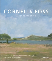 Cornelia Foss: A Retrospective 0847846466 Book Cover
