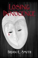 Losing Innocence 1424100380 Book Cover