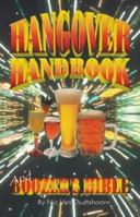 The Hangover Handbook (and Boozer's Bible) 187366835X Book Cover