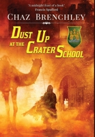 Dust-Up at the Crater School 191389228X Book Cover