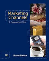 Marketing Channels: A Management View 0030977363 Book Cover