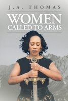 Women Called to Arms 1387111515 Book Cover