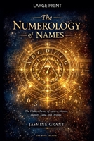 The Numerology of Names B0GZ596JC8 Book Cover