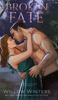 To Be Claimed: Broken Fate (Discreet) B0CNDZPC6Y Book Cover