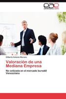 Valoracion de Una Mediana Empresa 3845484683 Book Cover