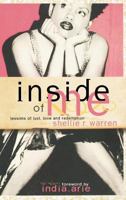 Inside of Me: Lessons of Lust, Love and Redemption 0974694223 Book Cover