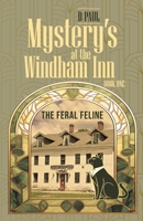 Mystery's at the Windham Inn B0FPQZWVHL Book Cover