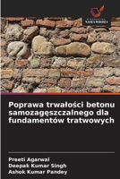 Poprawa trwalosci betonu samozageszczalnego dla fundamentów tratwowych (Polish Edition) 6209959156 Book Cover