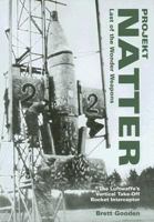Projekt Natter: Last of the Wonder Weapons (Luftwaffe Classic) 1903223628 Book Cover