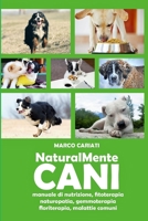 NaturalMente Cani 0244139768 Book Cover