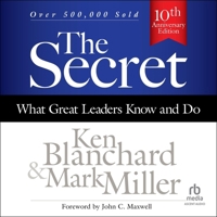 The Secret, 3rd Edition: What Great Leaders Know and Do B0GGDR8P72 Book Cover