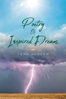 Poetry of Inspired Dream 1638370516 Book Cover