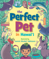 The Perfect Pet in Hawaii 1933067934 Book Cover