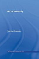 Mill on Nationality 041586819X Book Cover
