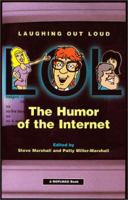 LOL: The Humor of the Internet 0967308704 Book Cover