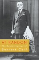 At Random: The Reminiscences of Bennett Cerf 0394478770 Book Cover