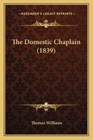The Domestic Chaplain 1104488175 Book Cover