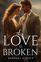 This Love Is Broken 8528709175 Book Cover