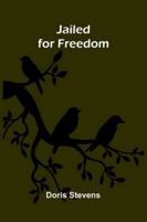 Jailed For Freedom 937177200X Book Cover