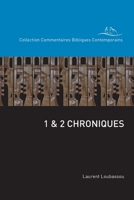 1 & 2 Chroniques (Collection Commentaires Bibliques Contemporains) 1839734183 Book Cover