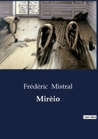 Mirèio B0CDFCH44W Book Cover