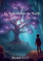 La Malédiction du Maëll (French Edition) 232247794X Book Cover