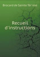 Recueil D'Instructions 5518970145 Book Cover
