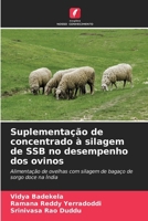 Suplementação de concentrado à silagem de SSB no desempenho dos ovinos (Portuguese Edition) 6207929292 Book Cover