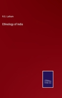 Ethnology of India 9353865506 Book Cover