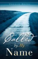 "Called by My Name" 1607911094 Book Cover