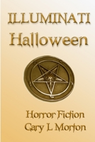 Illuminati Halloween 1365243338 Book Cover
