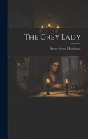 The Grey Lady 1517602408 Book Cover