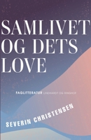 Samlivet og dets love 8726428997 Book Cover
