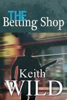 The Betting Shop 1780033818 Book Cover