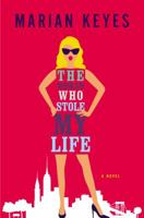 The Woman who Stole my Life 0718155343 Book Cover