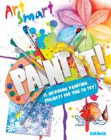 Paint It!. Kath Durkin 1848359020 Book Cover