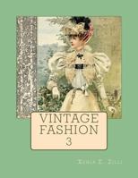 Vintage Fashion: Colouring Book 3 1986999793 Book Cover
