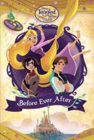 Before Ever After (Disney Tangled the Series) 0736438246 Book Cover